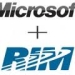 Microsoft + RIM