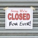 Closed_for_ever