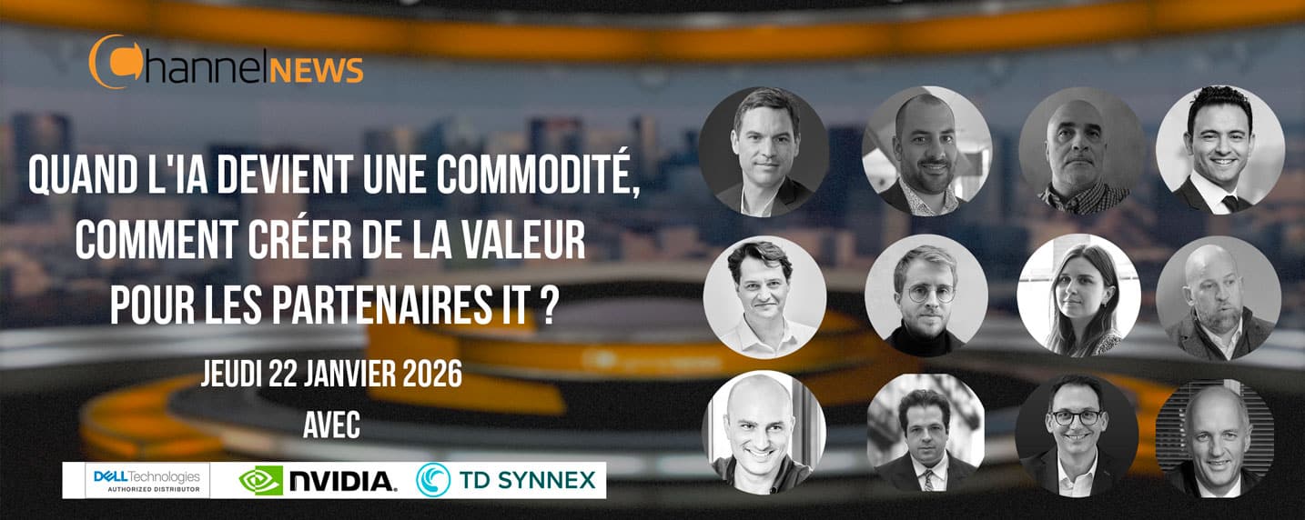 Émission Channelnews : Quand l’IA devient une commodité, comment créer de la valeur pour les partenaires IT ?
