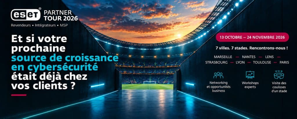 ESET Partner Tour 2026 - roadshow cybersécurité managée
